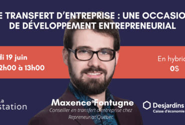 Le transfert d’entreprise : une occasion de développement entrepreneurial