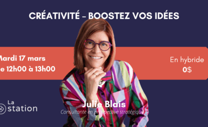Balado : Créativité – Boostez vos idées