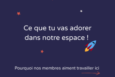 On pourrait te dire à quel point notre espace de coworking est génial…