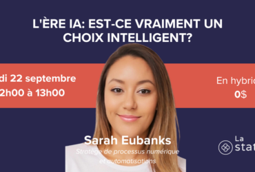 Balado : L’ère IA : est-ce vraiment un choix intelligent ?